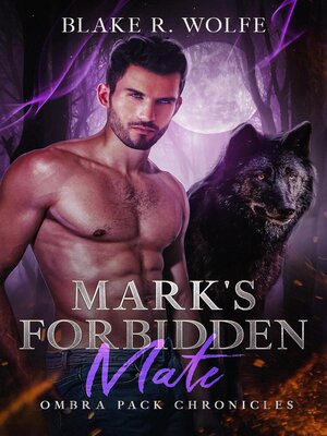 cover image of Mark's Forbidden Mate